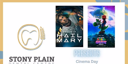 Free Cinema Day by Stony Plain Dental