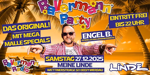 \ud83c\udfdd\ufe0fBALLERMANN PARTY\ud83c\udfdd\ufe0f FREIER EINTRITT BIS 22 UHR I DAS ORIGINAL 27.12