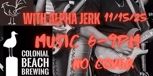 Kavlick X Alpha Jerk at colonial beach brewing 