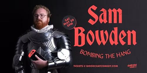 Sam Bowden | Bombing The Hang