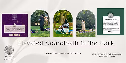 Elevated  Sound-bath Meditation  in the Park