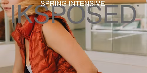 IKSPOSED SPRING INTENSIVE