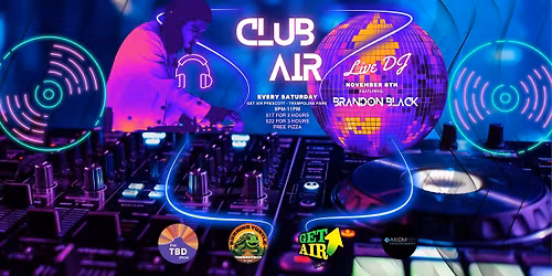 CLUB AIR - Featuring: DJ BRANDON BLACK