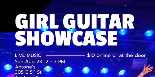 Girl Guitar Showcase!