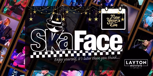 Ska Face do NYE at the Layton Institute \ud83e\udd42