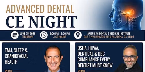 ADVANCED DENTAL CE NIGHT