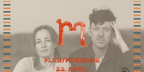 Matriklen LIVE: Fliid\/McKenzie