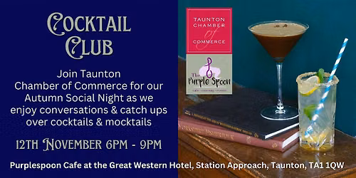 Cocktail Club - Taunton Chamber of Commerce Autumn Social