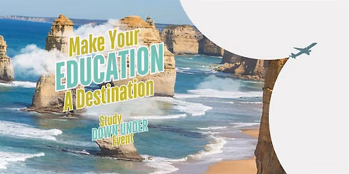 Study Down Under Fair: Discover Your Degree & University Options