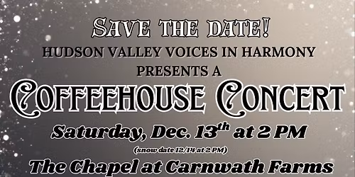 Hudson Valley Voices in Harmony Coffeehouse Concert