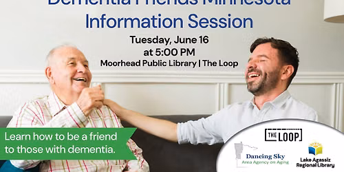 Dementia Friends Minnesota Information Session