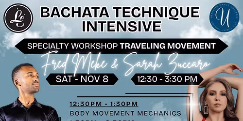 \ud83d\udd25 Bachata Technique Intensive \ud83d\udd25