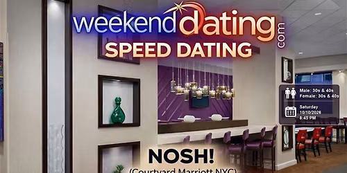 Speed Dating NYC -Men and Women ages 30s & 40s