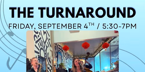 The Turnaround \/ Al Gallodoro Memorial Stage Summer 2026 Concert Series
