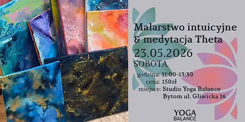 Malarstwo intuicyjne & medytacja Theta.