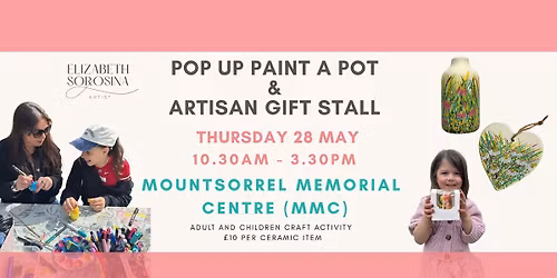 Pop up Paint a Pot and Artisan Gift Stall MMC