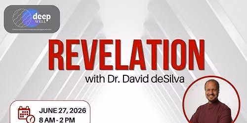 Deep Well -- Revelation Seminar 