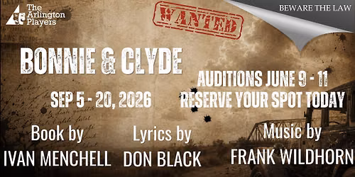Auditions for TAP's Bonnie & Clyde