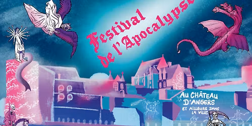 Festival de l'Apocalypse - Nuit europ\u00e9enne des mus\u00e9es