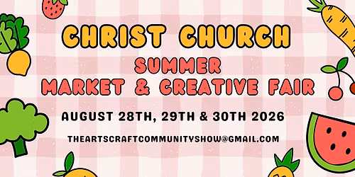 Christ Church Summer Market & Creative Fair