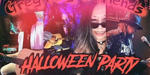Greg King & Friends @ Halloween Party @ The Juan - Oct 31st
