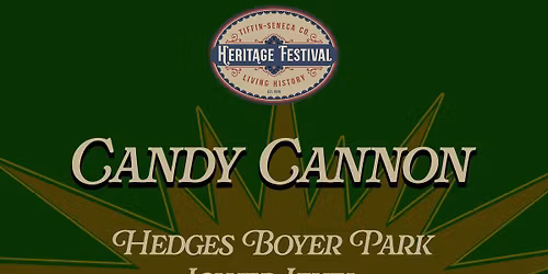 FREE EVENT -- Candy Cannon Shoot at Hedges Boyer Park Lower Level with the Living History Village