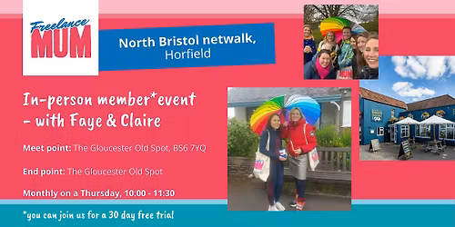 Freelance Mum Netwalk North Bristol: Business Networking