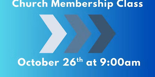 Church Membership Class & Lunch