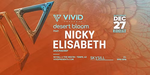 desert bloom feat. NICKY ELISABETH (Tempe, AZ)
