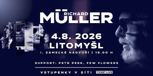 RICHARD M\u00dcLLER - Z\u00c1MEK LITOMY\u0160L 4.8.2026