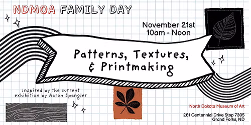 Family Day - Patterns, Textures, & Printmaking