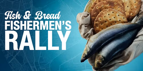 Fish & Bread | Fishermen's Rally