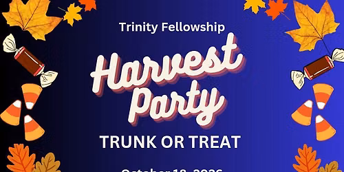 Fall Harvest Party & Trunk or Treat