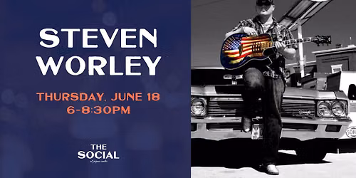 Steve Worley @ The Social