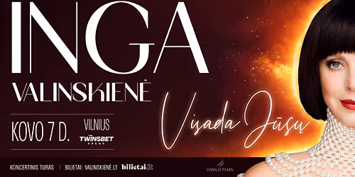 INGA VALINSKIEN\u0116: Visada J\u016bs\u0173 \/ Vilnius