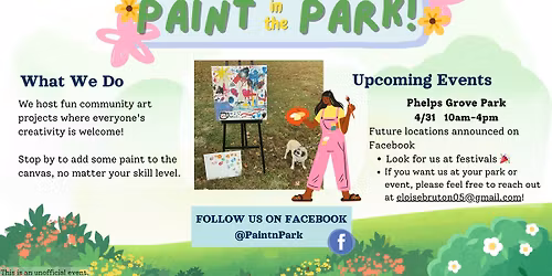 Paint in the Park - Phelps Grove