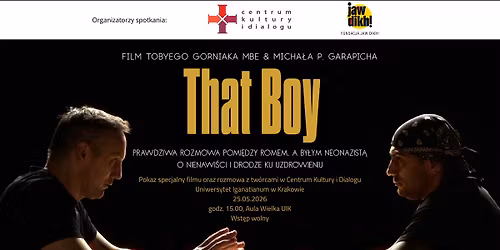 "That Boy" - Pokaz specjalny filmu oraz rozmowa z tw\u00f3rcami w CKiD!