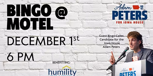 Adam For Iowa BINGO @ Raccoon Motel