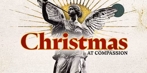 Christmas At Compassion