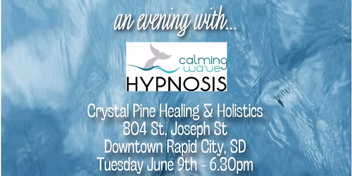\u2026an evening with CALMING WAVE HYPNOSIS!! \u2728\ud83c\udf0a 