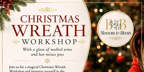 BLOSSOM TO BLOOM WREATH WORKSHOP