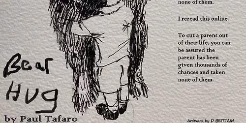 Bear Hug by Paul Tafaro - VISITING PRODUCTION 