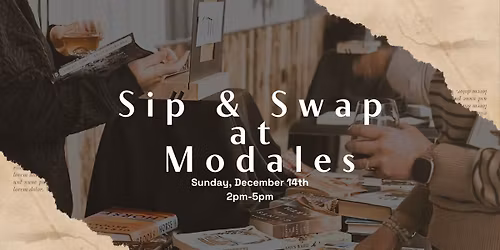 Sip & Swap at Modales