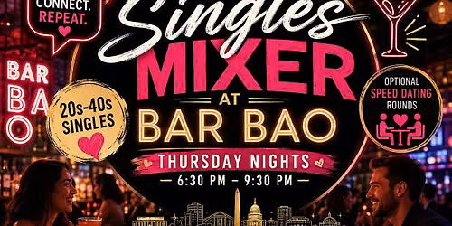 Thursday Singles Mixer at Bar Bao