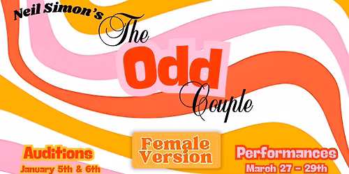 Auditions for "The Odd Couple (Female Version)