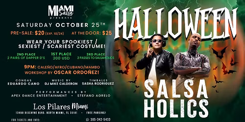 Salsaholics Halloween at Los Pilares Miami!