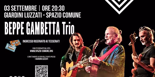 BEPPE GAMBETTA Trio @ GIARDINI LUZZATI