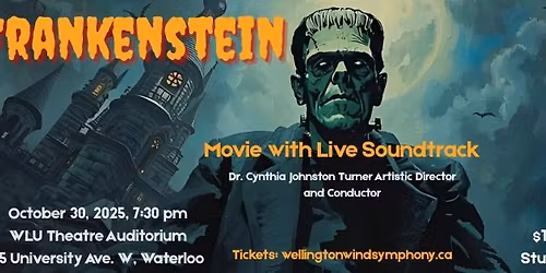 Frankenstein: Original Film with Live Soundtrack