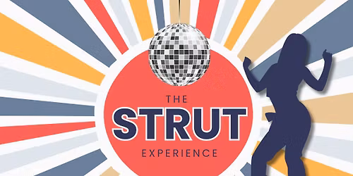 The STRUT Experience\u2122