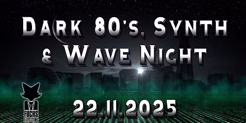 Dark 80s Synth & Wave Night